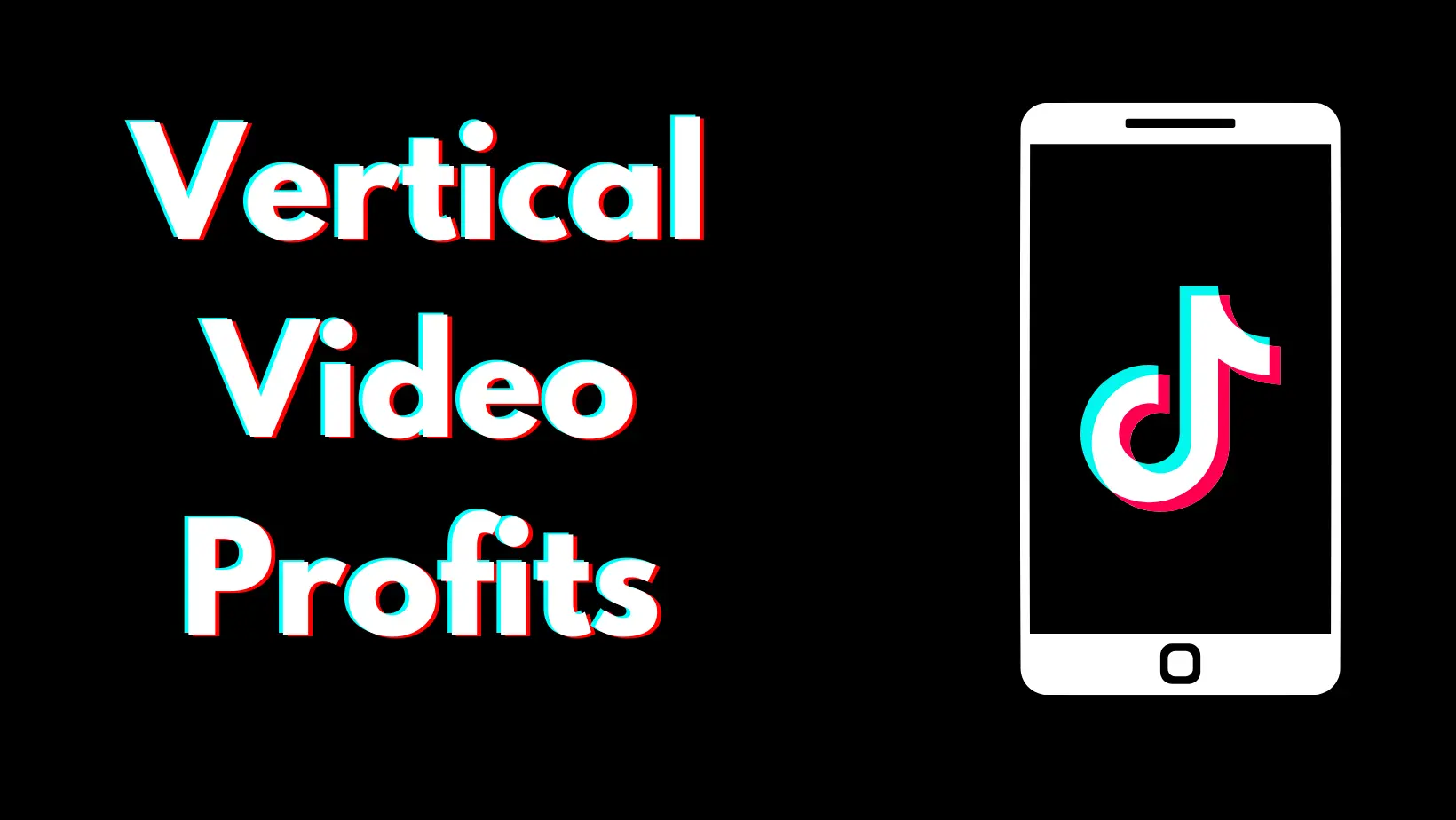 Vertical Video Profits black